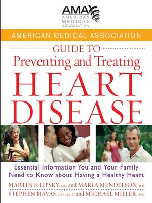 cover image of American Medical Association Guide to Preventing and Treating Heart Disease